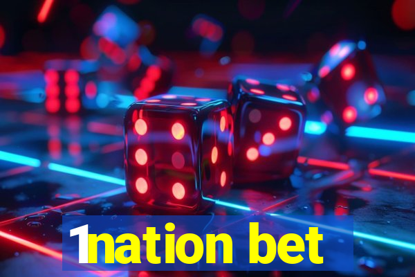 1nation bet